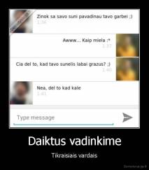 Daiktus vadinkime - Tikraisiais vardais