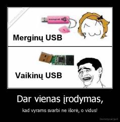 Dar vienas įrodymas, - kad vyrams svarbi ne išorė, o vidus!