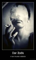 Dar žodis - ir tavo triusikai našlaičiai