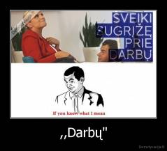 ,,Darbų" - 