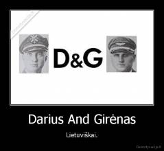 Darius And Girėnas - Lietuviškai.