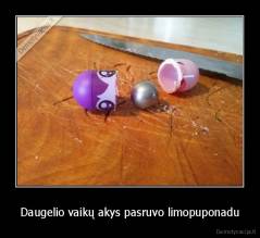 Daugelio vaikų akys pasruvo limopuponadu - 