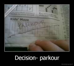 Decision- parkour - 