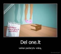 Del one.lt - vaikai padarytu viską.