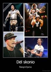 Dėl skonio - Nesiginčijama