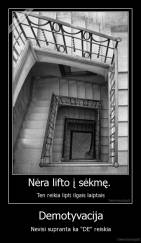 Demotyvacija - Nevisi supranta ka "DE" reiskia