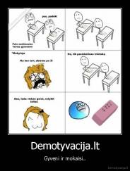 Demotyvacija.lt - Gyveni ir mokaisi..