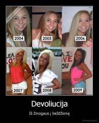 Devoliucija - Iš žmogaus į beždžionę