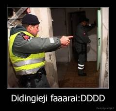 Didingieji faaarai:DDDD - 