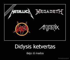 Didysis ketvertas - išėjo iš mados