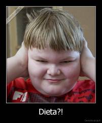 Dieta?! - 