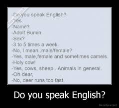 Do you speak English? - 