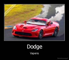 Dodge - Vaperis