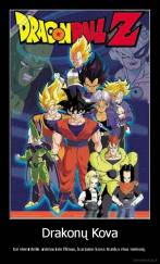 Drakonų Kova - tai vienintelis animacinis filmas, kuriame kova trunka visa mėnesį.