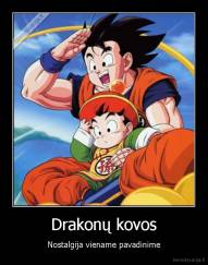 Drakonų kovos - Nostalgija viename pavadinime