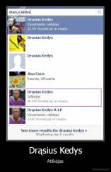 Drąsius Kedys - Atlikėjas