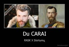 Du CARAI - RASK X Skirtumų