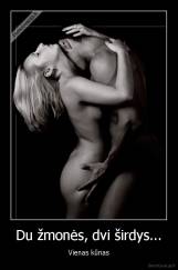 Du žmonės, dvi širdys... - Vienas kūnas