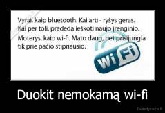 Duokit nemokamą wi-fi - 