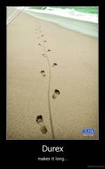 Durex - makes it long...