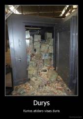 Durys - Kurios atidaro visas duris