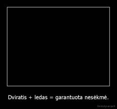 Dviratis + ledas = garantuota nesėkmė. - 