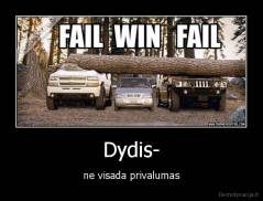Dydis- - ne visada privalumas