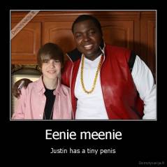 Eenie meenie - Justin has a tiny penis