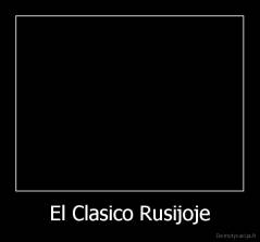 El Clasico Rusijoje - 
