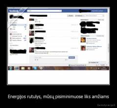 Energijos rutulys, mūsų pisiminimuose liks amžiams - 