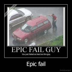Epic fail - 