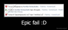 Epic fail :D - 