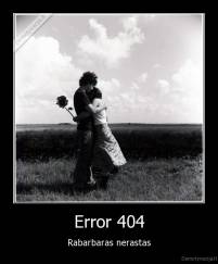 Error 404 - Rabarbaras nerastas