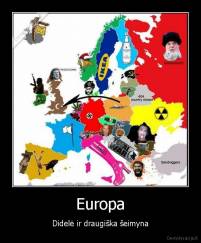 Europa - Didelė ir draugiška šeimyna