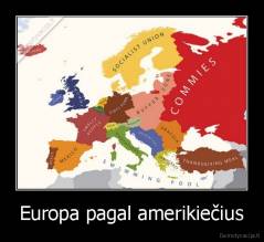 Europa pagal amerikiečius - 