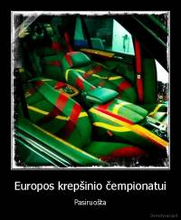 Europos krepšinio čempionatui - Pasiruošta