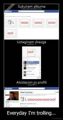 Everyday I'm trolling... - 