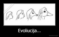 Evoliucija... - 