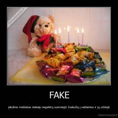 FAKE - pliušinis mešiukas niekaip negalėtų susmeigti žvakučių į saldainius ir jų uždegt