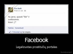 Facebook - Legalizuotas prostitučių portalas