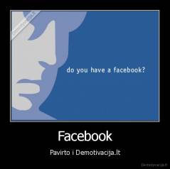 Facebook - Pavirto i Demotivacija.lt