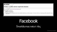 Facebook - Šmaikštumas neturi ribų