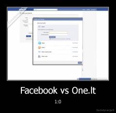 Facebook vs One.lt - 1:0