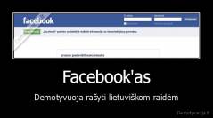 Facebook'as - Demotyvuoja rašyti lietuviškom raidėm