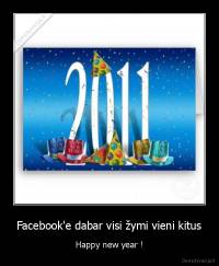 Facebook'e dabar visi žymi vieni kitus - Happy new year !
