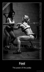 Feel - The power of the pu$$y