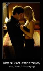 Filme tik viena erotinė minutė, - o tėvai į kambarį užeis būtent per ją.