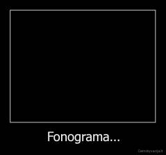Fonograma... - 