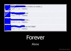 Forever - Alone