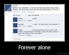 Forever alone - 